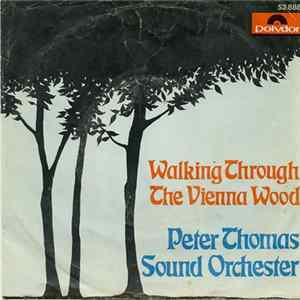 Peter Thomas Sound Orchestra - Walking Through The Vienna Wood Album
