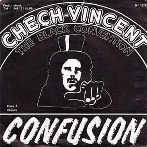 Chech-Vincent - The Black Convention - Confusion Album