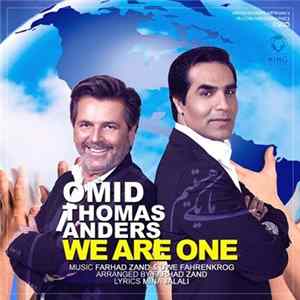 Omid, Thomas Anders - We Are One Album