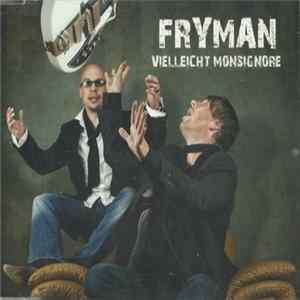Fryman - Vielleicht Monsignore Album