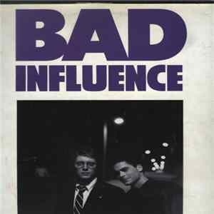 Various - Bad Influence (Original Motion Picture Soundtrack) Album