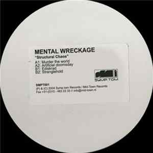 Mental Wreckage - Structural Chaos Album