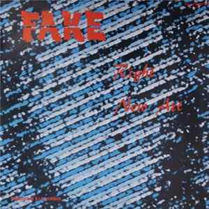 Fake - Right / New Art Album