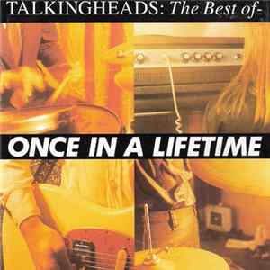 Talkingheads - The Best Of — Once In A Lifetime Album