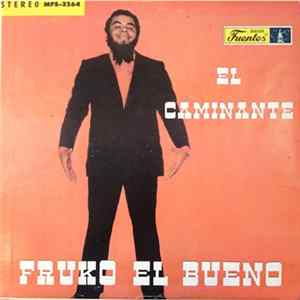 Fruko El Bueno - El Caminante Album