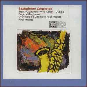Eugene Rousseau • Orchestre De Chambre Paul Kuentz • Paul Kuentz - Saxophone Concertos Album