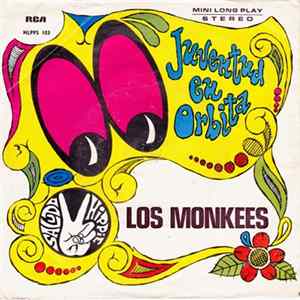 Los Monkees - Juventud En Orbita Album