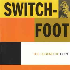 Switchfoot - The Legend Of Chin Album