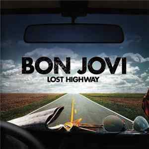 Bon Jovi - Lost Highway Album