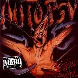 Autopsy - Severed Survival Album