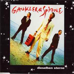 Gaukler & Spione - Dieselben Sterne Album