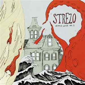 Strezo - Haunted House Vol. 1 Album