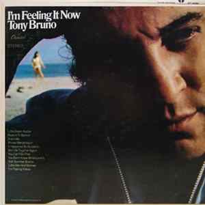 Tony Bruno - I'm Feeling It Now Album