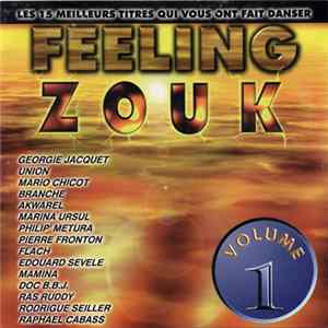 Various - Feeling Zouk Volume 1 Album