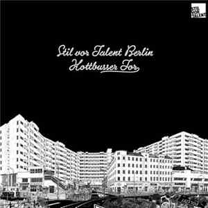 Various - Stil Vor Talent Berlin - Kottbusser Tor Album