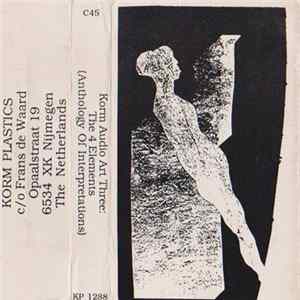 Various - Korm Audio Art Three: The 4 Elements (Anthology Of Interpretations) Album