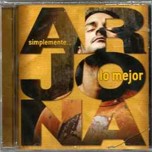 Ricardo Arjona - Simplemente... Lo Mejor Album