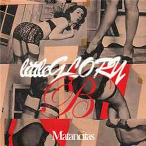 littleGLORY.B - Matancitas Album