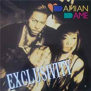 Damian Dame - Exclusivity Album