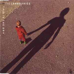 The Cranberries - This Is The Day Album