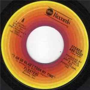 The Floaters - I Am So Glad I Took My Time Album