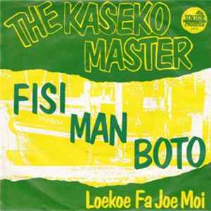 The Kaseko Master - Fisi Man Boto Album
