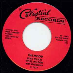 Ross Wilson With Orchestra , Jo Jo Zep and the Falcons - The Mood b/w Beating Around The Bush Album