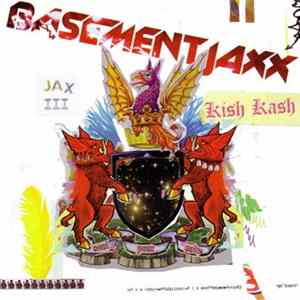 Basement Jaxx - Kish Kash Album