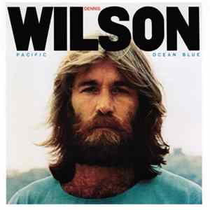 Dennis Wilson - Pacific Ocean Blue Album