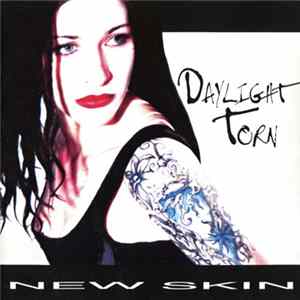 Daylight Torn - New Skin Album