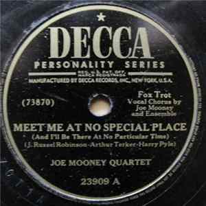 Joe Mooney Quartet - Meet Me At No Special Place / I Can't Get Up The Nerve To Kiss You Album
