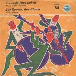 Die Jackies / Udo Spitz - Freunde Für´s Leben / Joe Brown, Der Clown Album