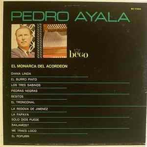 Pedro Ayala - El Monarca Del Acordeon Album