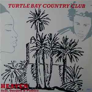 Turtle Bay Country Club - Heaven Album