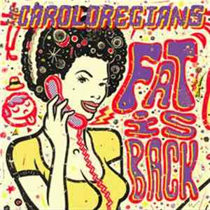 The Caroloregians - Fat Is Back Album