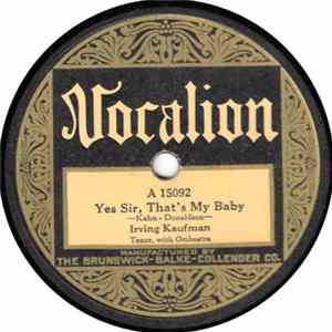 Irving Kaufman - Yes Sir, That's My Baby / New York Ain't New York Any More Album