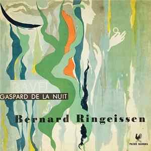 Maurice Ravel, Bernard Ringeissen - Gaspard De La Nuit Album