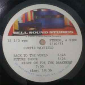 Curtis Mayfield - Back To The World Album