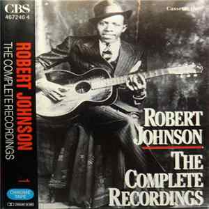 Robert Johnson - The Complete Recordings Album
