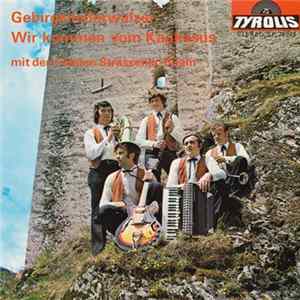 Die Fidelen Strassener-Buam - Gebirgsliederwalzer | Wir Kommen Vom Kaukasus Album