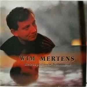 Wim Mertens - Retrospectives Volume 1 Album