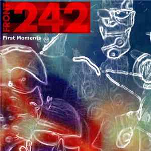 Front 242 - First Moments ... Album
