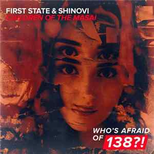 First State & Shinovi - Children Of The Masai Album