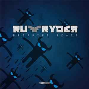 Ruffryder - Dropping Beats Album