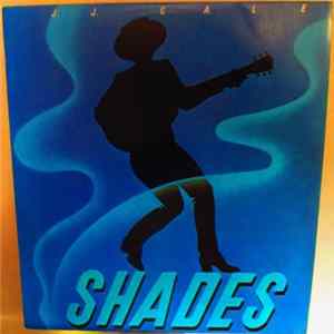 J.J. Cale - Shades Album