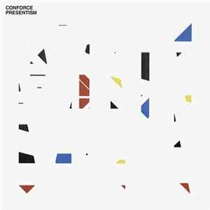 Conforce - Presentism Album