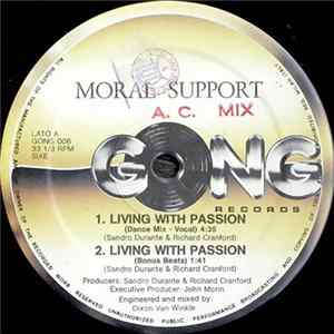 Moral Support - Living With Passion Album