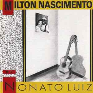 Nonato Luiz - Milton Nascimento By Nonato Luiz Album