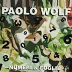 Paolo Wolf - Numeri & Foglie Album