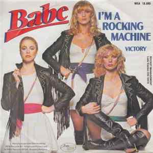 Babe - I'm A Rocking Machine Album